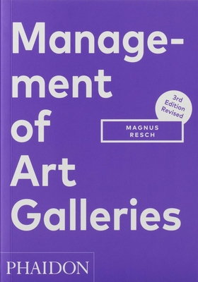 Management of Art Galleries - Resch, Magnus