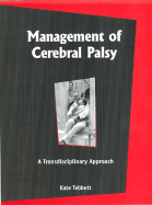 Management of Cerebral Palsy: A Transdisciplinary Approach