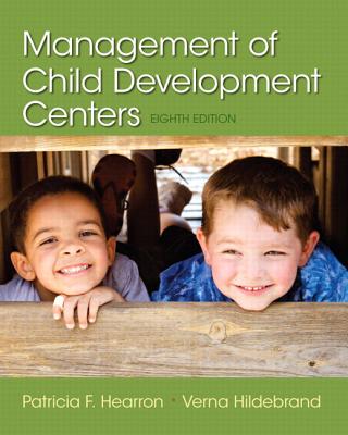 Management of Child Development Centers, Enhanced Pearson Etext -- Access Card - Hearron, Patricia, and Hildebrand, Verna