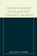 Management of College and University Archives