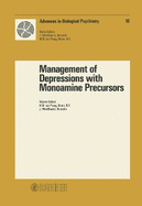 Management of Depressions with Monoamine Precursors