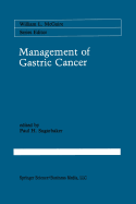 Management of Gastric Cancer