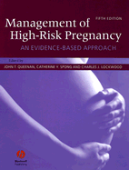Management of High-Risk Pregnancy: An Evidence-Based Approach