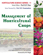 Management of Horticultural Crops: Vol.11: Horticulture Science Series