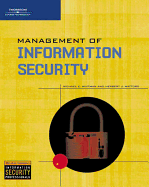 Management of Information Security - Whitman, Michael E, and Mattord, Herbert J