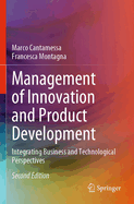 Management of Innovation and Product Development: Integrating Business and Technological Perspectives