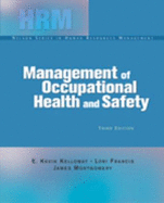 Management of Occupational Health and Safety *Third Edition* (Infotrac Not Included)