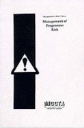 Management of Programme Risk - Central Computer and Telecommunications Agency