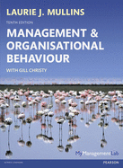 Management & Organisational Behaviour, plus MyManagementLab with Pearson eText - Mullins, Laurie J.