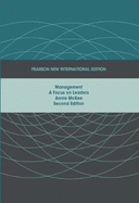 Management: Pearson New International Edition: A Focus on Leaders