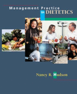 Management Practice in Dietetics - Hudson, Nancy R