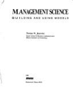 Management Science: Building and Using Models - Knowles, Thomas W