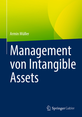 Management Von Intangible Assets - M?ller, Armin