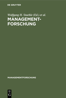 Managementforschung - Staehle, Wolfgang H (Editor), and Sydow, Jrg (Editor)