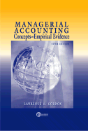 Managerial Accounting: Concepts and Empirical Evidence