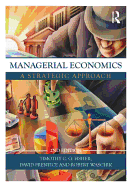 Managerial Economics: A Strategic Approach