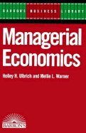 Managerial Economics - Ulbrich, Holley H