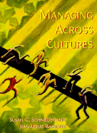 Managing Across Cultures - Schneider, Susan, and Barsoux, Jean-Louis