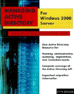 Managing Active Directory for Windows 2000 Server