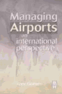 Managing Airports: An International Perspective