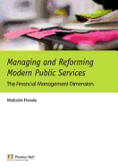 Managing and Reforming Modern Public Services:The Financial Management Dimension