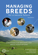 Managing Breeds for a Secure Future 3rd Edition: Strategies for Breeders and Breed Associations
