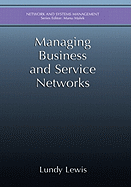 Managing Business and Service Networks