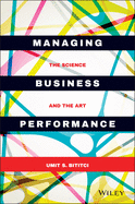 Managing Business Performance: The Science and The Art