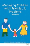 Managing Children with Psychiatric Problems