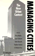 Managing Cities: The New Urban Context