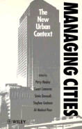 Managing Cities: The New Urban Context - Healey, Patsy (Editor), and Cameron, Stuart (Editor), and Davoudi, Simin (Editor)