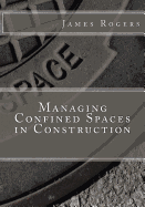 Managing Confined Spaces in Construction