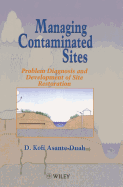 Managing Contaminated Sites: Problem Diagnosis and Development of Site Restoration