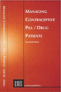 Managing Contraceptive Pill/ Drug Patients - Dickey, Richard P, MD, PhD