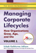 Managing Corporate Lifecycles