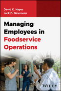 Managing Employees in Foodservice Operations