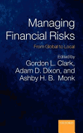 Managing Financial Risks: From Global to Local