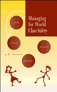 Managing for World Class Safety