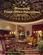 Managing Front Office Operations - Kasavana, Michael L