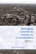 Managing Growth in America's Communities