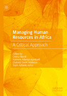 Managing Human Resources in Africa: A Critical Approach