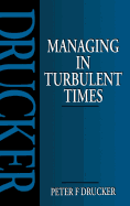 Managing in Turbulent Times