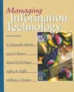 Managing Information Technology: What Managers Need to Know