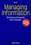Managing Information - Cochrane, Peter, and Garai, Hugh