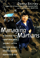 Managing Martians - Shirley, Donna, and Conrad, Charlie (Editor), and Morton, Danelle