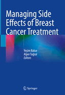 Managing Side Effects of Breast Cancer Treatment