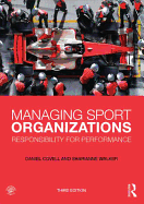 Managing Sport Organizations: Responsibility for Performance