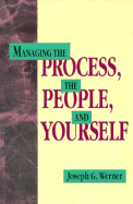 Managing the Process, the People, and Yourself: A Primer for Operations Management