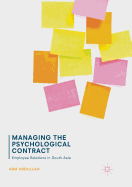 Managing the Psychological Contract: Employee Relations in South Asia