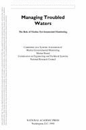 Managing Troubled Waters: The Role of Marine Environmental Monitoring - National Research Council